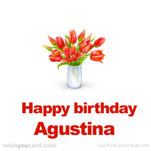 happy birthday Agustina bouquet card