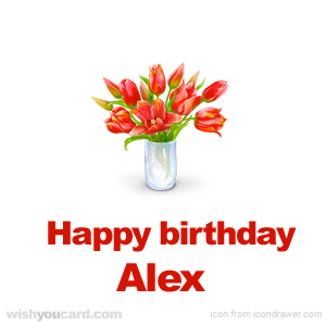 happy birthday Alex bouquet card
