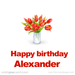 happy birthday Alexander bouquet card