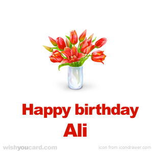 happy birthday Ali bouquet card
