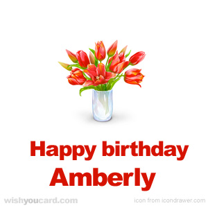 happy birthday Amberly bouquet card