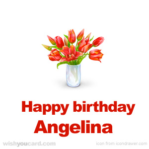 happy birthday Angelina bouquet card