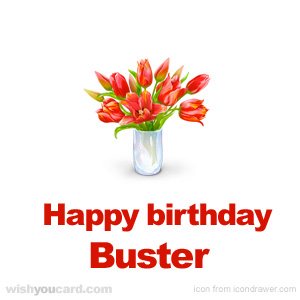 happy birthday Buster bouquet card