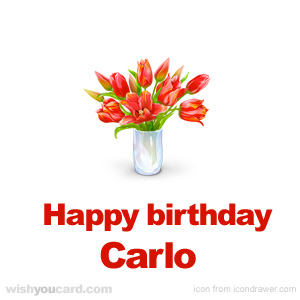 happy birthday Carlo bouquet card