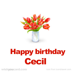 happy birthday Cecil bouquet card