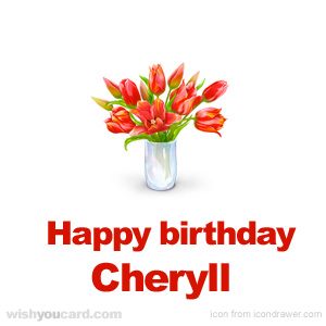 happy birthday Cheryll bouquet card