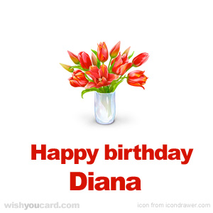 happy birthday Diana bouquet card