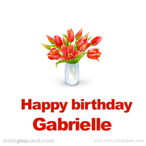 happy birthday Gabrielle bouquet card