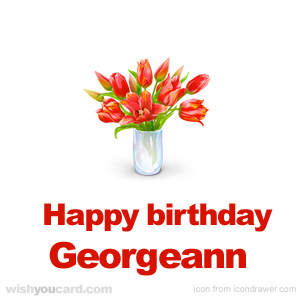 happy birthday Georgeann bouquet card