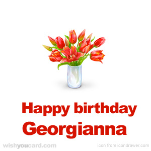 happy birthday Georgianna bouquet card