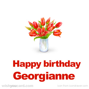 happy birthday Georgianne bouquet card