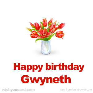 happy birthday Gwyneth bouquet card