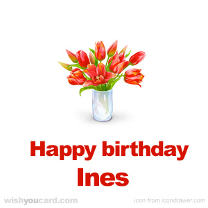 happy birthday Ines bouquet card