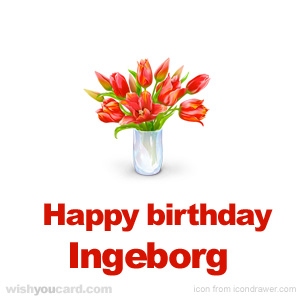 happy birthday Ingeborg bouquet card