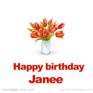 happy birthday Janee bouquet card
