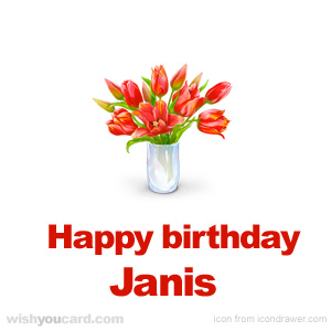 happy birthday Janis bouquet card