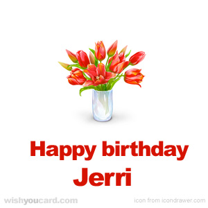 happy birthday Jerri bouquet card