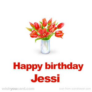 happy birthday Jessi bouquet card