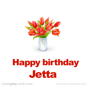 happy birthday Jetta bouquet card