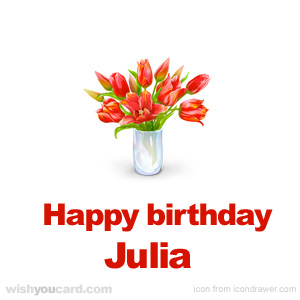 happy birthday Julia bouquet card