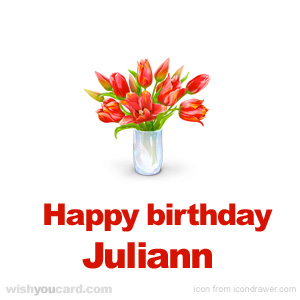 happy birthday Juliann bouquet card