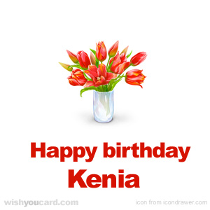 happy birthday Kenia bouquet card