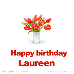 happy birthday Laureen bouquet card