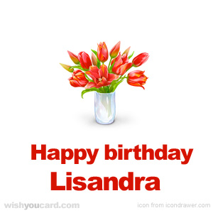 happy birthday Lisandra bouquet card