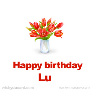 happy birthday Lu bouquet card