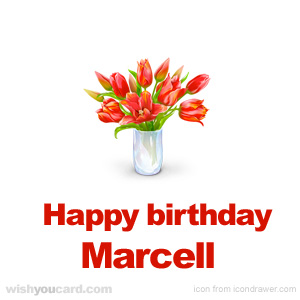 happy birthday Marcell bouquet card