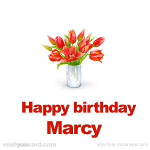 happy birthday Marcy bouquet card