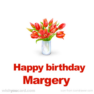 happy birthday Margery bouquet card