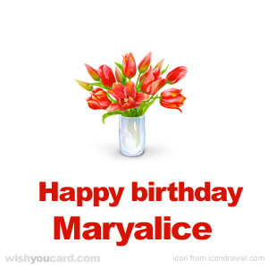 happy birthday Maryalice bouquet card