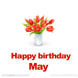 happy birthday May bouquet card