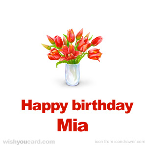happy birthday Mia bouquet card