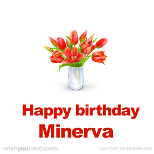 happy birthday Minerva bouquet card