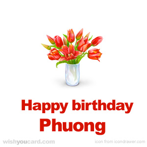 happy birthday Phuong bouquet card