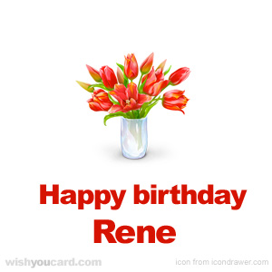 happy birthday Rene bouquet card