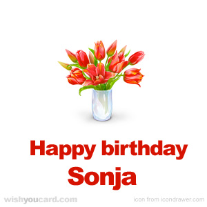 happy birthday Sonja bouquet card