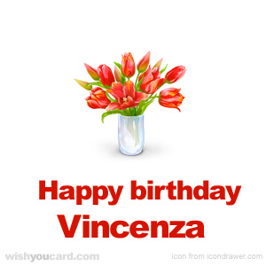 happy birthday Vincenza bouquet card