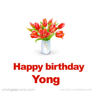 happy birthday Yong bouquet card