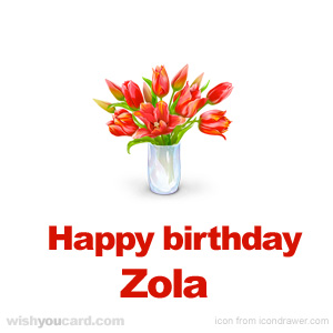 happy birthday Zola bouquet card