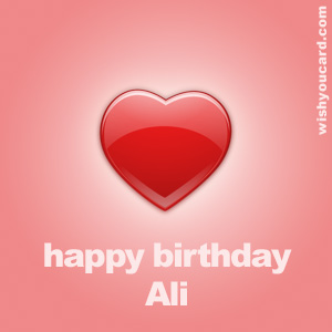 happy birthday Ali heart card