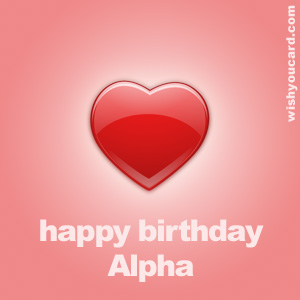 happy birthday Alpha heart card