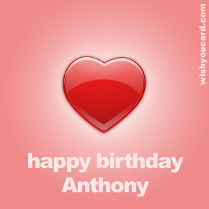 happy birthday Anthony heart card