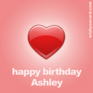 happy birthday Ashley heart card