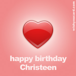 happy birthday Christeen heart card