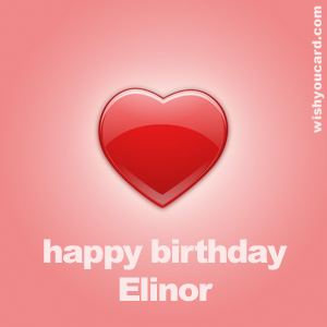 happy birthday Elinor heart card