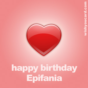 happy birthday Epifania heart card