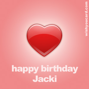 happy birthday Jacki heart card